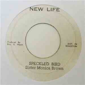 Sister Monica Brown - Speckled Bird / When He Reach Down download flac