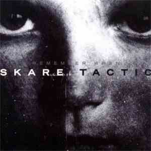 Skare Tactic - Remember When download flac