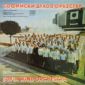 Sofia Wind Orchestra - Pieces For Wind Orchestra By Bulgarian Composers download flac