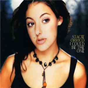 Stacie Orrico - I Could Be The One download flac