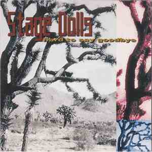Stage Dolls - Hard To Say Goodbye download flac