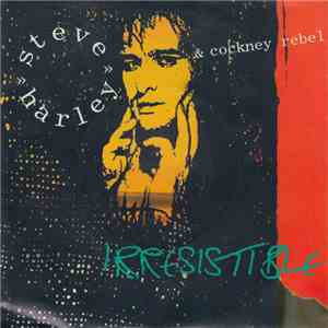 Steve Harley & Cockney Rebel - Irresistible download flac