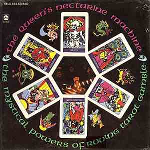 The Queen's Nectarine Machine - The Mystical Powers Of Roving Tarot Gamble download flac
