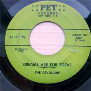 The Revalons - Dreams Are For Fools / This Is The Moment download flac