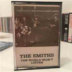The Smiths - The World Won’t Listen download flac