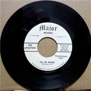 The Upsetters  - I'll Be Home / Tell Me What You're Gonna Do download flac