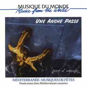 Une Anche Passe - Port d'attache download flac