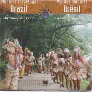 Various - Brazil Musical Travelogue - The Nordeste Region download flac