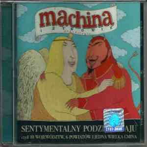 Various - Machina I Synowie-Sentymentalny Podział Kraju Czyli 10 Województw,6 Powiatów I Jedna Wielka Gmina download flac