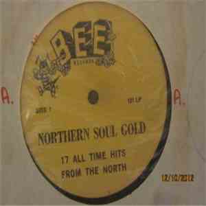 Various - Northern Soul Gold - 17 All Time Hits From The North FLAC album