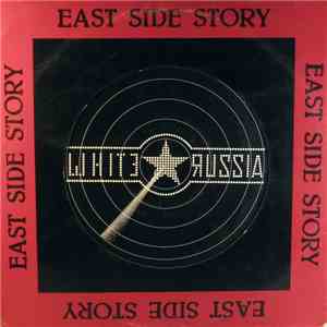 White Russia  - East Side Story download flac