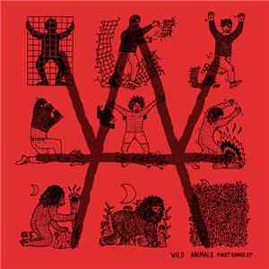 Wild Animals - First Songs EP download flac