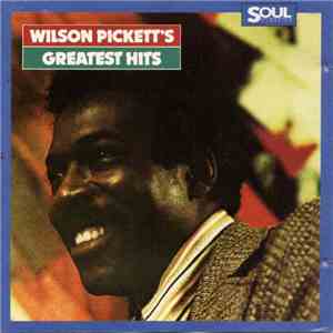Wilson Pickett - Wilson Pickett's Greatest Hits download flac