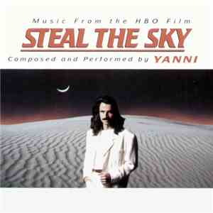 Yanni - Steal The Sky download flac