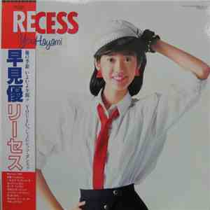 You Hayami = 早見優 - Recess = リーセス download flac