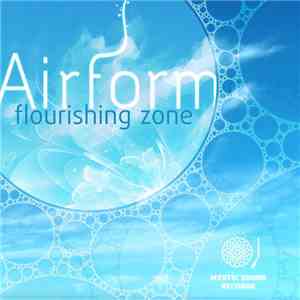 Airform - Flourishing Zone download flac
