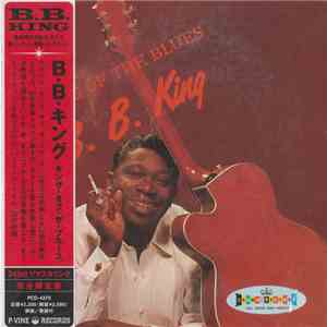 Ｂ．Ｂ．キング = B.B. King - キング・オブ・ザ・ブルース = King Of The Blues download flac