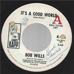 Bob Wills - It's A Good World download flac