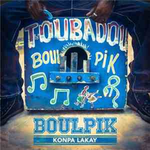 Boulpik - Konpa Lakay download flac