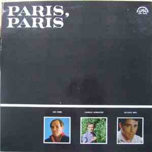 Charles Aznavour / Jacques Brel / Léo Ferré - Paris, Paris download flac