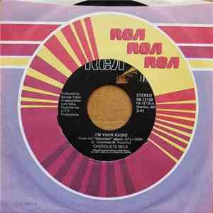 Chocolate Milk  - I'm Your Radio download flac