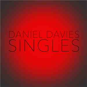 Daniel Davies - Singles download flac