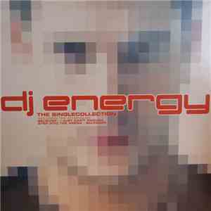 DJ Energy - The Singlecollection download flac