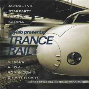 DJ Kaylab - Trance Rail download flac