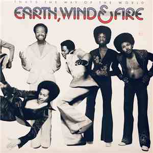 Earth, Wind & Fire - That's The Way Of The World download flac