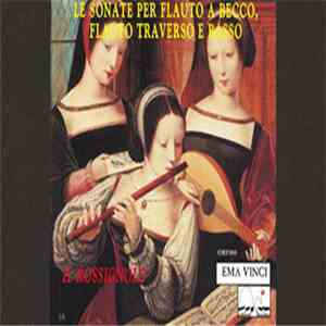Ensemble Il Rossignolo - Le Sonate Per Flauto A Becco, Flauto Traverso E Basso download flac