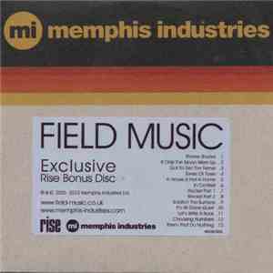 Field Music - Rise Bonus Disc download flac