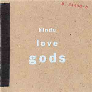 Hindu Love Gods - Hindu Love Gods download flac