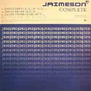 Jaimeson - Complete (Danny Fresh Remixes) download flac