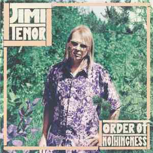 Jimi Tenor - Order Of Nothingness download flac
