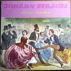 Johann Strauss - Heinz Wallberg • The Vienna State Symphony Orchestra - Waltzes & Polkas download flac