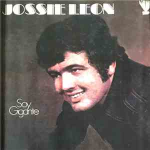 Jossie Leon - Soy Gigante download flac