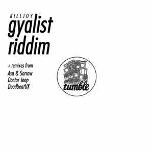 Killjoy  - Gyalist Riddim download flac