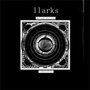 Llarks - Through The Sun download flac