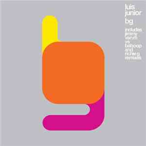 Luis Junior - BG download flac