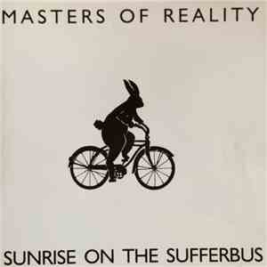 Masters Of Reality - Sunrise On The Sufferbus download flac