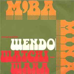 M'Bamina - Wendo / Watchi-Wara download flac
