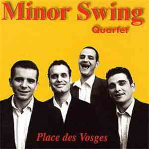 Minor Swing Quartet - Place des Vosges download flac