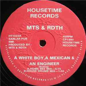 MTS & RDTH - A Whiteboy,A Mexican & An Engineer download flac