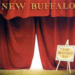 New Buffalo - The Last Beautiful Day download flac