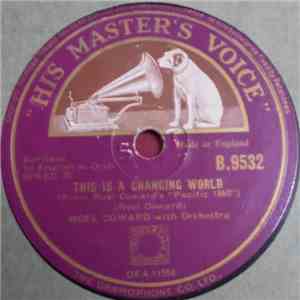 Noël Coward - This Is A Changing World / Uncle Harry download flac