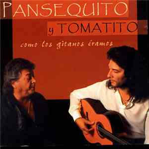Pansequito, Tomatito - Pansequito Y Tomatito download flac