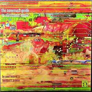 Paul Beaver & Bernard L. Krause - The Nonesuch Guide To Electronic Music download flac