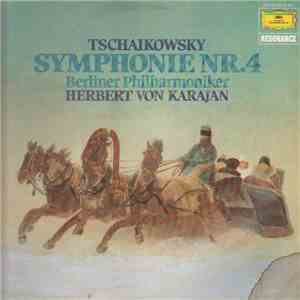 Peter Tschaikowsky - Berliner Philharmoniker · Herbert von Karajan - Symphonie Nr. 4 F-moll Op. 36 download flac