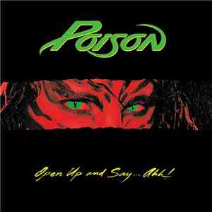 Poison  - Open Up and Say...Ahh! download flac