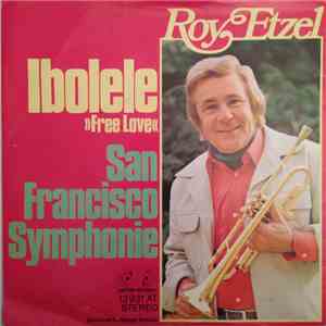 Roy Etzel - Ibolele (Free Love) / San Francisco Symphonie download flac